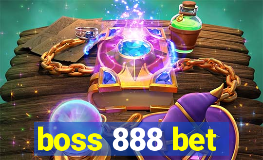 boss 888 bet